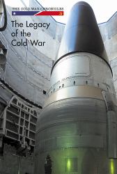 The Legacy of the Cold War