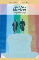 Same-Sex Marriage : Obergefell V. Hodges