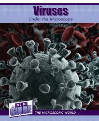 Viruses under the Microscope