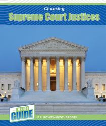 Choosing Supreme Court Justices