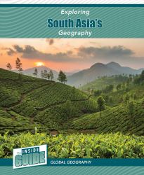 Exploring South Asia's Geography
