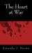 The Heart at War