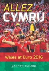 Allez Cymru Wales at Euro 2016