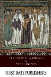 The Story of the Middle Ages