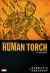 Timely's Greatest: the Golden Age Human Torch by Carl Burgos Omnibus