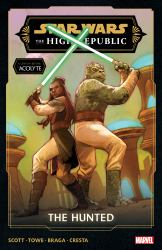 Star Wars: the High Republic Phase III Vol. 2 - the Hunted