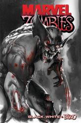 Marvel Zombies: Black, White and Blood