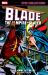 Blade Epic Collection: His Name Is... Blade
