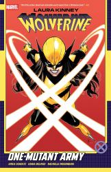 Laura Kinney: Wolverine Vol. 1 - One-Mutant Army
