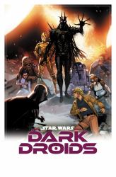 Star Wars: Dark Droids Omnibus Lenil Yu Cover