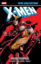 X-Men Epic Collection: Mutant Massacre