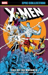 X-Men Epic Collection: Fall of the Mutants