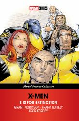 X-Men: e Is for Extinction [Marvel Premier Collection]