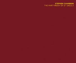 Martyrdom of St Ursula : Stephen Chambers