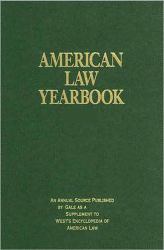 American Law Yearbook : 2015: a Guide to the Year's Major Legal Cases and Developments