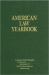 American Law Yearbook : 2015: a Guide to the Year's Major Legal Cases and Developments