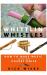 Whittlin' Whistles : How to Make Music with Your Pocket Knife