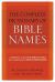 The Complete Dictionary of Bible Names