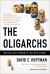 The Oligarchs : Wealth and Power in the New Russia