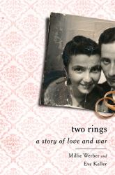 Two Rings : A Story of Love and War