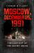 Moscow, December 25 1991 : The Last Day of the Soviet Union