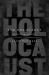 The Holocaust : A New History