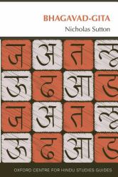 Bhagavad Gita : The Oxford Centre for Hindu Studies Guide