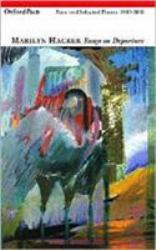 Essays on Departure : New and Selected Poems, 1980-2005