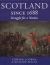 Scotland since 1688 : Struggle for a Nation
