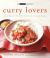 Curry Lovers : From Keralan Fish Curry to Koftas in Cinnamon Masala