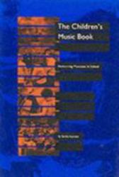 Children's Music Book : Performing Musicians in School