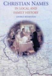 Christian Names in Local and Family History