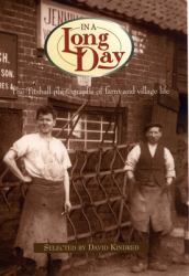In a Long Day : The Titshall Photographs of Farm and Village Life