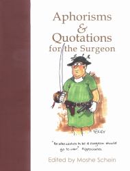 Aphorisms and Quotations for the Surgeon