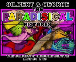 Gilbert and George: the Paradisical Pictures (Limited Edition)