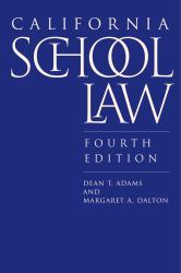 California School Law : Fourth Edition