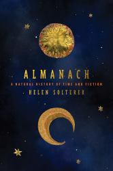 Almanach : A Natural History of Time and Fiction