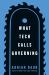 What Tech Calls Governing