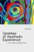 Varieties of Aesthetic Experience : On the Affective Potential of Art