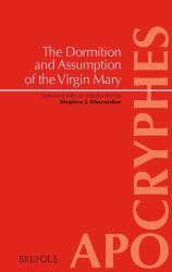 The Dormition and Assumption of the Virgin Mary