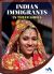 Indian Immigrants : In Their Shoes