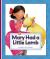 Mary Had a Little Lamb Mary Had a Little Lamb