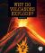 Why Do Volcanoes Explode? Why Do Volcanoes Explode?