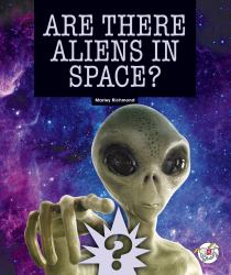 Are There Aliens in Space?