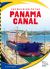 The Building of the Panama Canal The Building of the Panama Canal