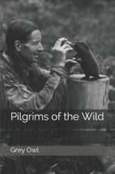 Pilgrims of the Wild