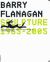 Barry Flanagan : Sculpture 1965-2005