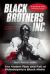 Black Brothers, Inc : The Violent Rise and Fall of Philadelphia's Black Mafia Black Brothers, Inc : The Violent Rise and Fall of Philadelphia's Black Mafia
