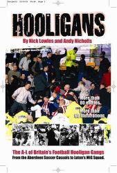 Hooligans : The A-Z of Britain's Football Gangs