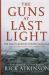 The Guns at Last Light : The War in Western Europe, 1944-1945
